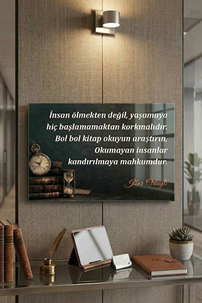 Cam Tablo | İlber ORTAYLI Özel Seri | Okumanın Gücü | 60cm x 40cm