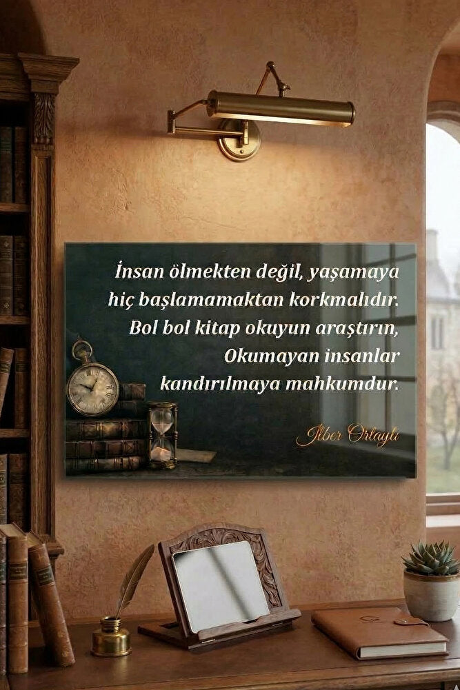 Cam Tablo | İlber ORTAYLI Özel Seri | Okumanın Gücü | 60cm x 40cm
