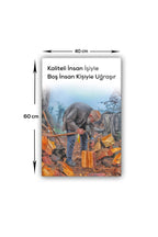 Cam Tablo | Kaliteli İnsan İşiyle Uğraşır | 40cm x 60cm