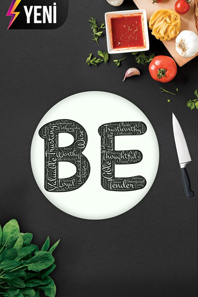 Being Temalı | Cam Kesme Tahtası - Cam Kesme Tablası | 29cm x 34cm