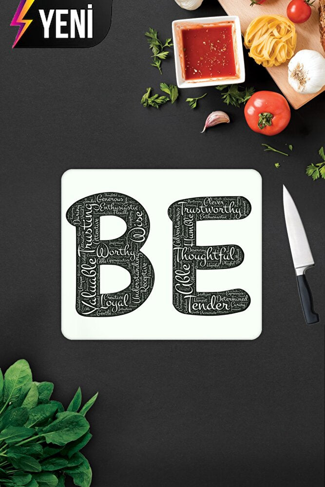 Being Temalı | Cam Kesme Tahtası - Cam Kesme Tablası | 29cm x 34cm