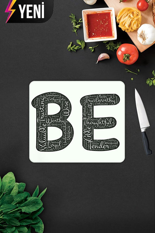 Being Temalı | Cam Kesme Tahtası - Cam Kesme Tablası | 29cm x 34cm