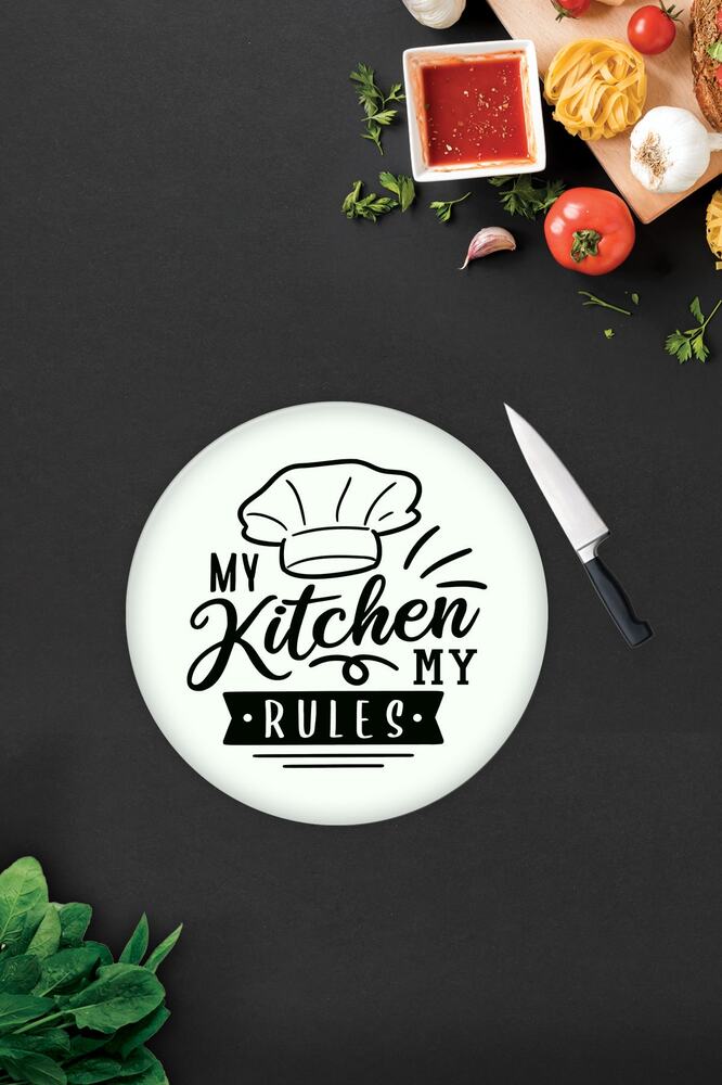 Beyaz Fon My Kitchen My Rules | Cam Kesme Tahtası - Cam Kesme Tablası  Çap32 cm