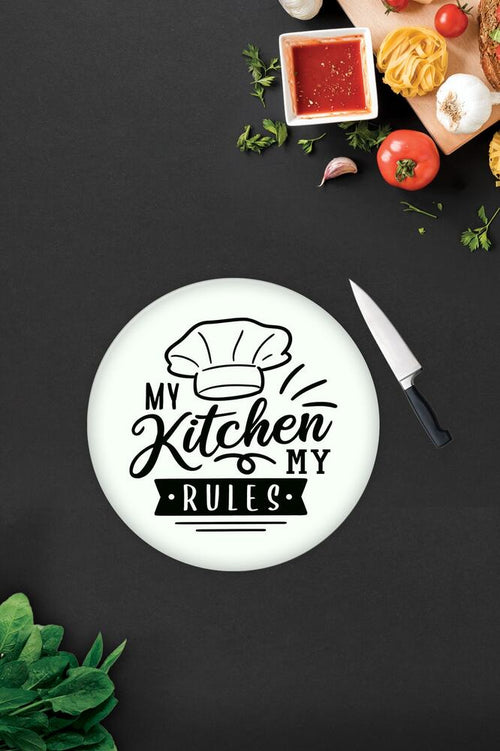 Beyaz Fon My Kitchen My Rules | Cam Kesme Tahtası - Cam Kesme Tablası  Çap32 cm