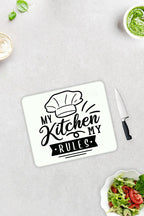 My Kitchen My Rules | Cam Kesme Tahtası - Cam Kesme Tablası | Beyaz Fon | 29cm X 34cm