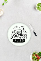 Beyaz Fon My Kitchen My Rules | Cam Kesme Tahtası - Cam Kesme Tablası  Çap32 cm