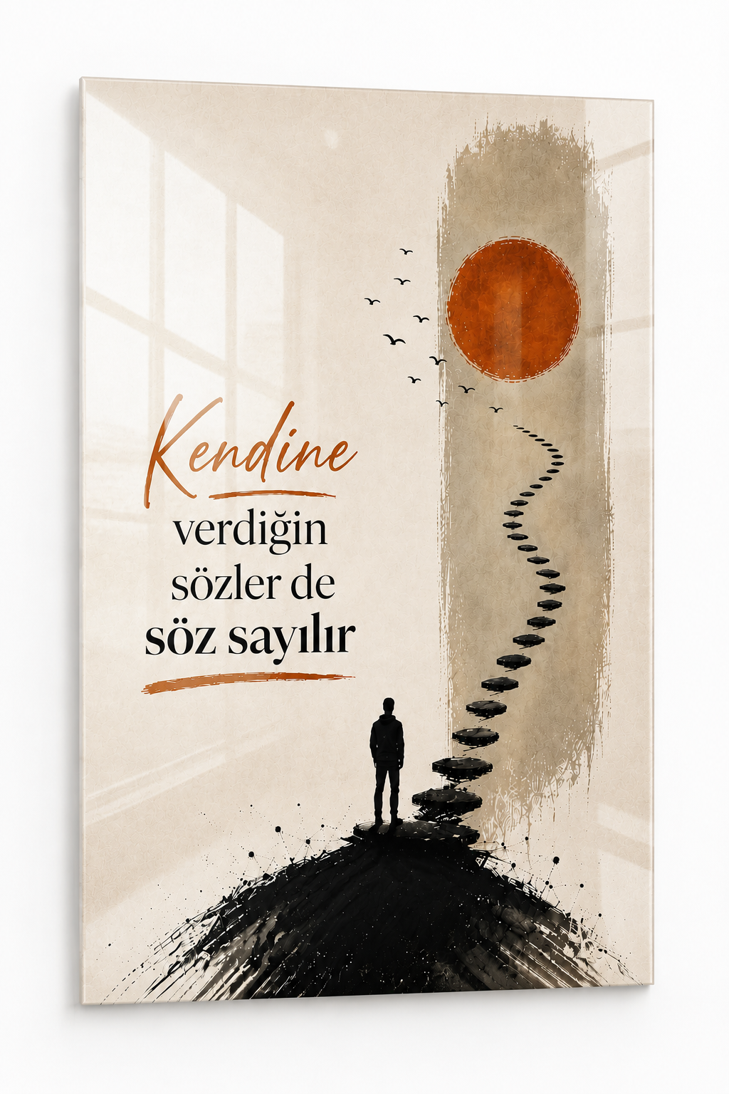 Cam Tablo | Kendine Verdiğin Söz - 2 | 40cm x 60cm